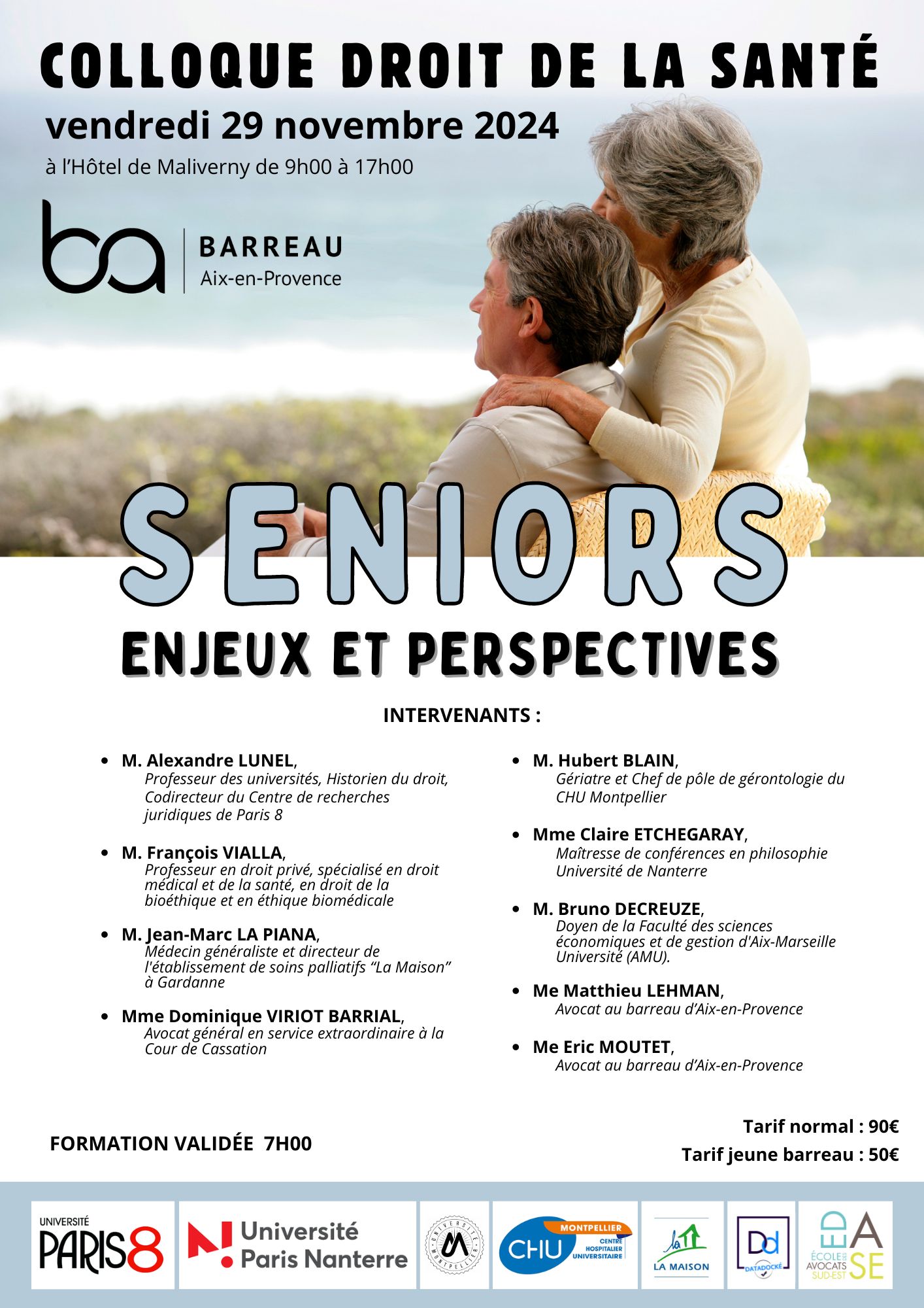 IXe RENCONTRES DU DROIT DE LA SANTÉ. SÉNIORS. ENJEUX ET PERSPECTIVES