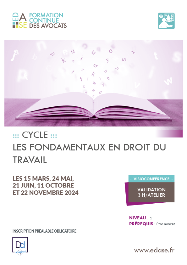 CYCLE LES FONDAMENTAUX EN DROIT DU TRAVAIL. ATELIER V - LE CONTENTIEUX PRUD'HOMAL