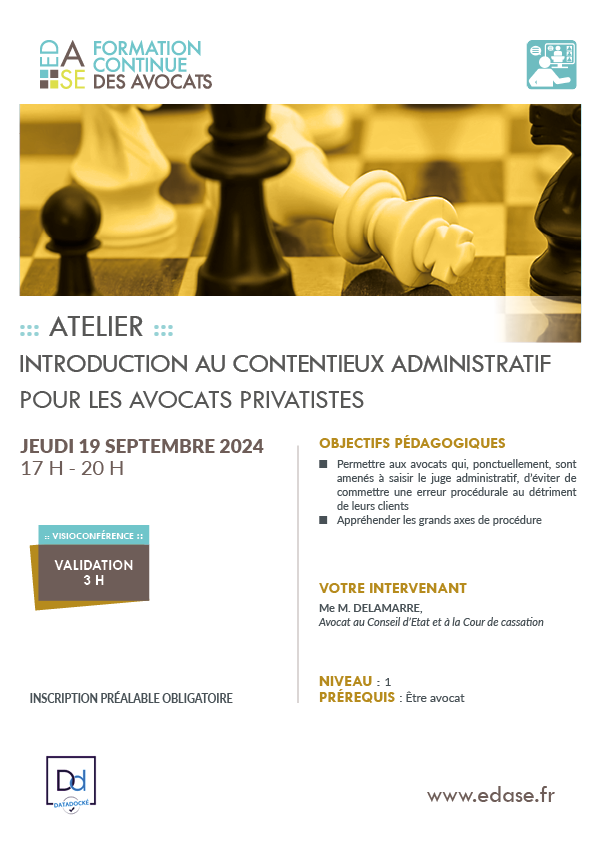 INTRODUCTION AU CONTENTIEUX ADMINISTRATIF POUR LES AVOCATS PRIVATISTES