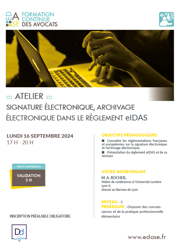 SIGNATURE ÉLECTRONIQUE, ARCHIVAGE ÉLECTRONIQUE DANS LE RÈGLEMENT eIDAS