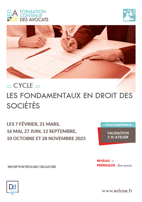 CYCLE LES FONDAMENTAUX EN DROIT DES SOCIÉTÉS - ATELIER I - LES STATUTS DE LA SOCIÉTÉ