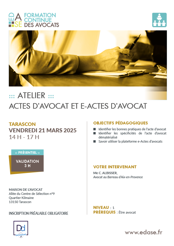 ACTES D'AVOCAT ET E-ACTES D'AVOCAT