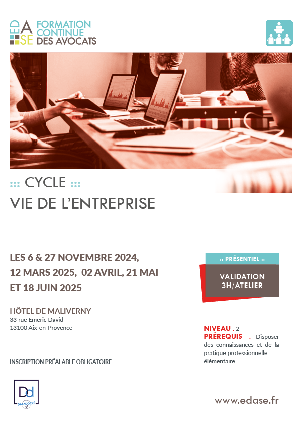 CYCLE VIE DE L'ENTREPRISE. ATELIER VI - LES RELATIONS AVEC LES ORGANES DE LA PROCÉDURE